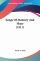 Songs Of Memory And Hope (1911), Swan Annie S.
