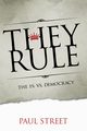 They Rule, Street Paul