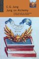 Jung on Alchemy, Jung C.G.