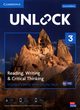 Unlock 3 Reading, Writing and Critical Thinking Student's Book with Digital Pack, Westbrook Carolyn, Baker Lida, Sowton Chris