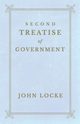 Second Treatise of Government, Locke John