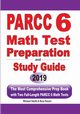 PARCC 6 Math Test Preparation and Study Guide, Smith Michael