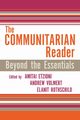 The Communitarian Reader, Etzioni Amitai