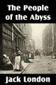 The People of the Abyss, London Jack