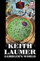 Gambler's World by Keith Laumer, Science Fiction, Adventure, Laumer Keith