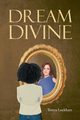 Dream Divine, Lockhart Tonya