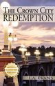 The Crown City Redemption, Evans L.A.