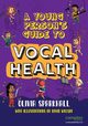 A Young Person's Guide to Vocal Health, Sparkhall Olivia