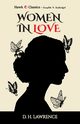 Women in Love, Lawrence D.H
