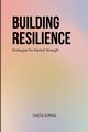 Building Resilience, SOPHIA OHETA