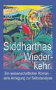 Siddharthas Wiederkehr, Hummel Gnter von