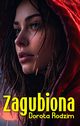 Zagubiona, Rodzim Dorota