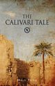 The Calivari Tale, Trigg Dale