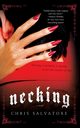 Necking, Salvatore Chris