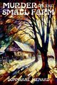 Murder on the Small Farm, Menard DonnaRae