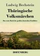Thringische Volksmrchen, Bechstein Ludwig