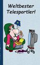 Weltbester Telesportler, Taane Theo von