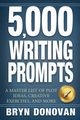 5,000 WRITING PROMPTS, Donovan Bryn