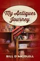 My Antiques Journey, D'Anjolell Bill