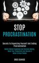 Stop Procrastination, Duhigg Greg