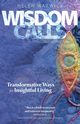 Wisdom Calls, Warwick Helen