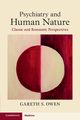Psychiatry and Human Nature, Owen Gareth S.