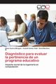 Diagnstico para evaluar la pertinencia de un programa educativo, Surez Mungua Eliseo