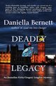 Deadly Legacy, Bernett Daniella