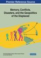 Memory, Conflicts, Disasters, and the Geopolitics of the Displaced, Eybalin Casseus Clara Rachel
