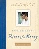 Stones from the River of Mercy, Walsh Sheila