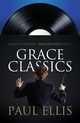Grace Classics, Ellis Paul