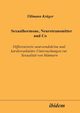 Sexualhormone, Neurotransmitter und Co. Differenzierte Neuroendokrine und kardiovaskulre Untersuchungen zur Sexualitt von Mnnern, Krger Tillmann