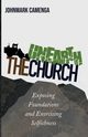 Unearth the Church, Camenga Johnmark