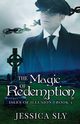 The Magic of Redemption, Sly Jessica