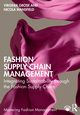 Fashion Supply Chain Management, Grose Virginia