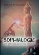 Sophialogie, Bermeiser Martin
