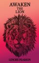 Awaken the Lion, Pearson Lenore