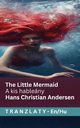 The Little Mermaid / A kis hableny, Andersen Hans Christian
