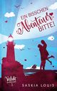 Ein bisschen Abenteuer, bitte!, Louis Saskia