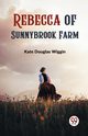 Rebecca of Sunnybrook Farm, Douglas Wiggin Kate