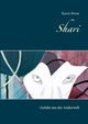 Shari, Brose Karin