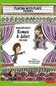 Shakespeare's Romeo & Juliet for Kids, Kelso Brendan P