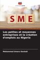 Les petites et moyennes entreprises et la cration d'emplois au Nigeria, Umaru Danladi Mohammed