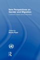 New Perspectives on Gender and Migration, 