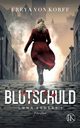 Blutschuld, von Korff Freya