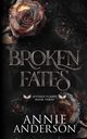 Broken Fates, Anderson Annie