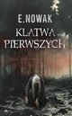 Kltwa Pierwszych, Nowak E.