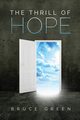 The Thrill of Hope, Green Bruce