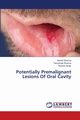 Potentially Premalignant Lesions Of Oral Cavity, Sharma Akshat