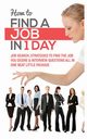 HOW TO FIND A JOB IN 1 DAY, WELLS TIMOTHY